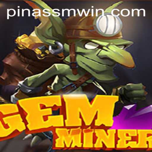 GemMiner: Unearth Treasures in a World of Adventure